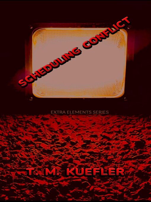 Cover image for Scheduling Conflict